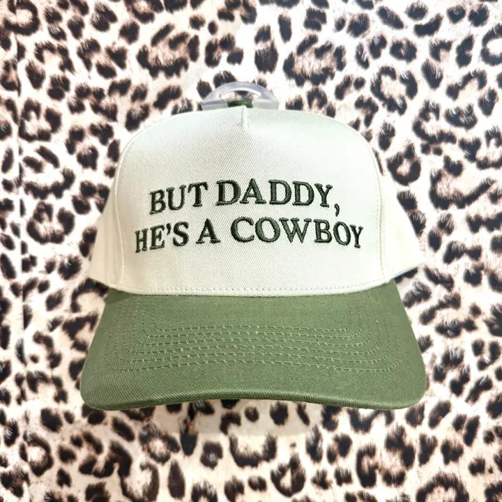 But Daddy, He's A Cowboy Cap - Brazos Avenue Market